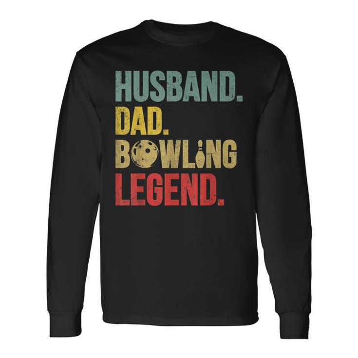 Vintage Bowling For Bowling Lover Husband Dad Long Sleeve T-Shirt