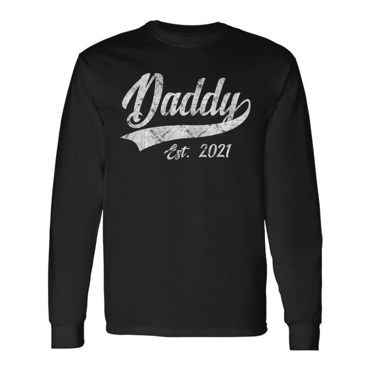 Vintage Daddy Father Est 2021 New Dad Long Sleeve T-Shirt