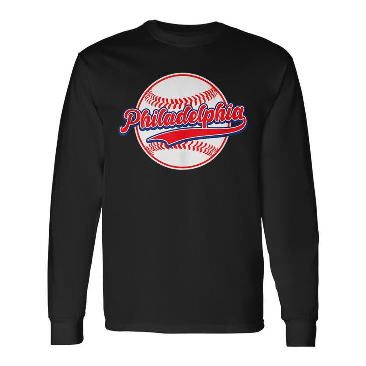 Vintage Distressed Philly Baseball Lovers Philly Fathers Day Long Sleeve T-Shirt