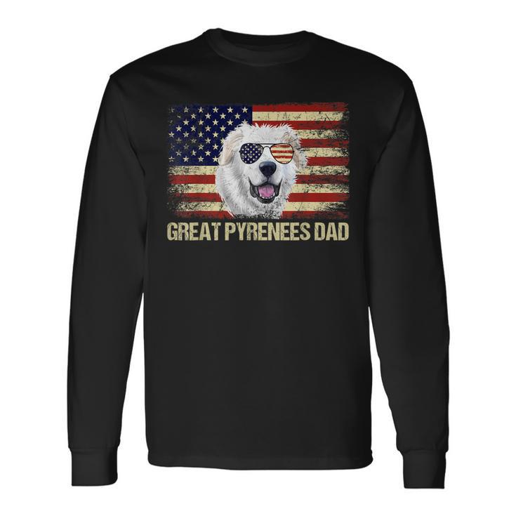 Vintage Great Pyrenees Dad American Flag Usa 4Th Of July Long Sleeve T-Shirt Gifts ideas