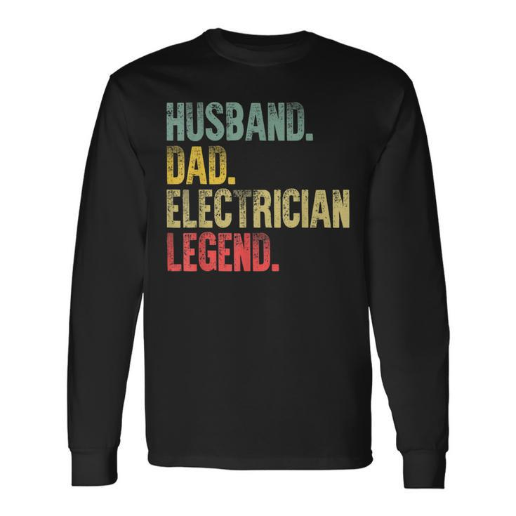 Vintage Husband Dad Electrician Legend Retro Long Sleeve T-Shirt