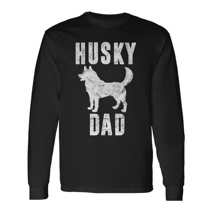 Vintage Husky Dad Dog Daddy Siberian Huskies Father Long Sleeve T-Shirt