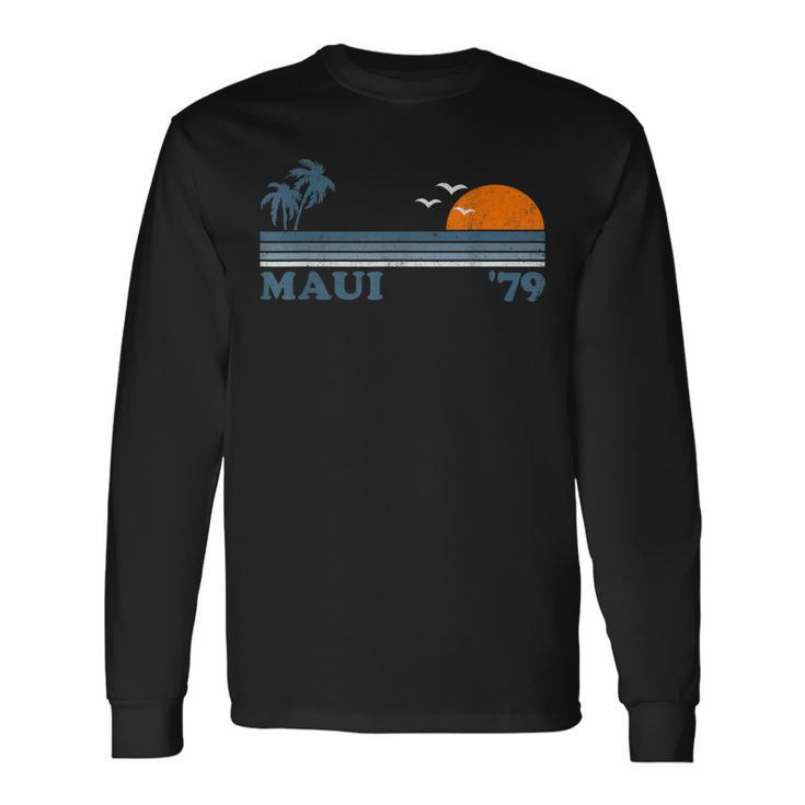 Vintage Maui Hawaii Beach Retro Hawaiian Vacation 70S Long Sleeve T-Shirt T-Shirt