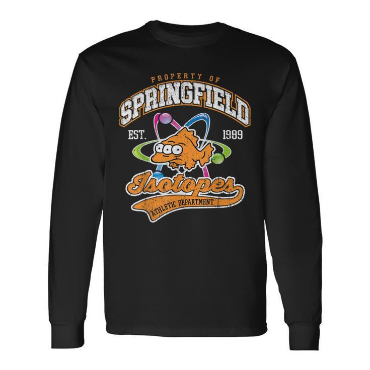 Vintage Property Of Springfield Isotopes Long Sleeve T-Shirt