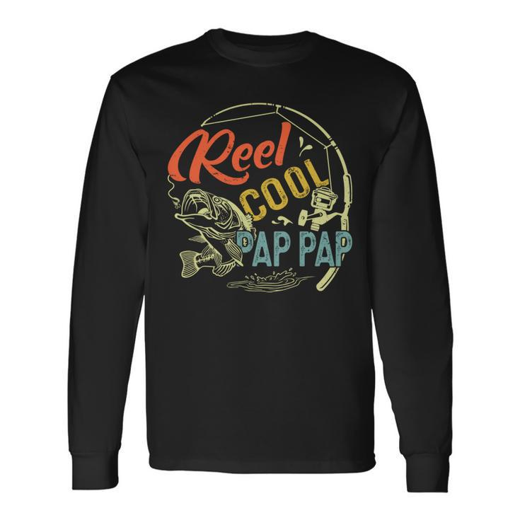 Vintage Reel Cool Pap Pap Fathers Day Fishing Fisher Long Sleeve T-Shirt