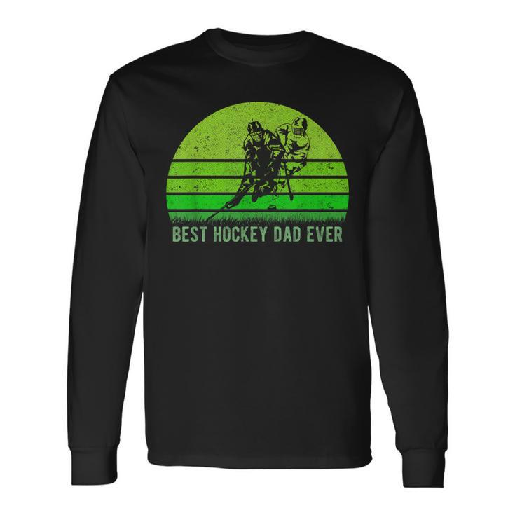 Vintage Retro Best Hockey Dad Ever DadFathers Day Long Sleeve T-Shirt T-Shirt