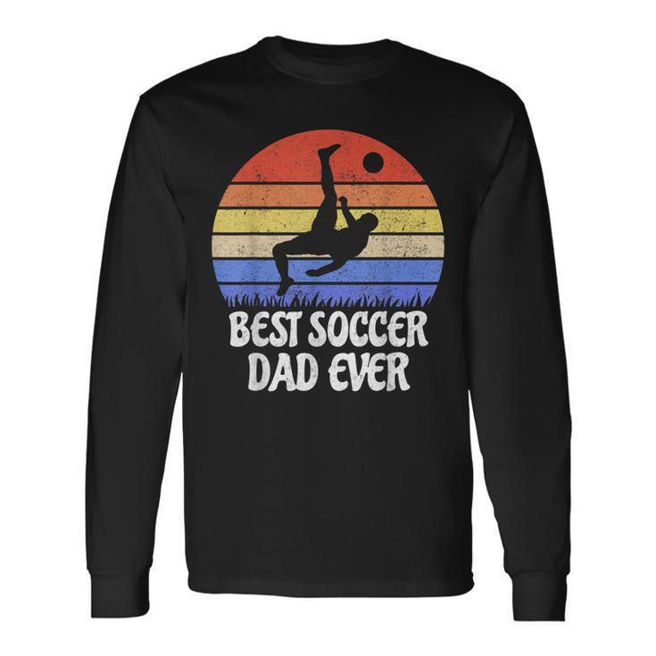 Vintage Retro Best Soccer Dad Ever Footballer Father Long Sleeve T-Shirt T-Shirt Gifts ideas