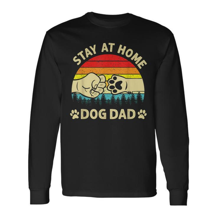 Vintage Stay At Home Dog Dad Retro Dog Lovers Fathers Day Long Sleeve T-Shirt Gifts ideas