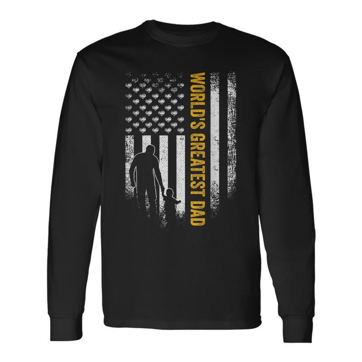Vintage Usa Flag Worlds Greatest Dad Fathers Day Long Sleeve T-Shirt