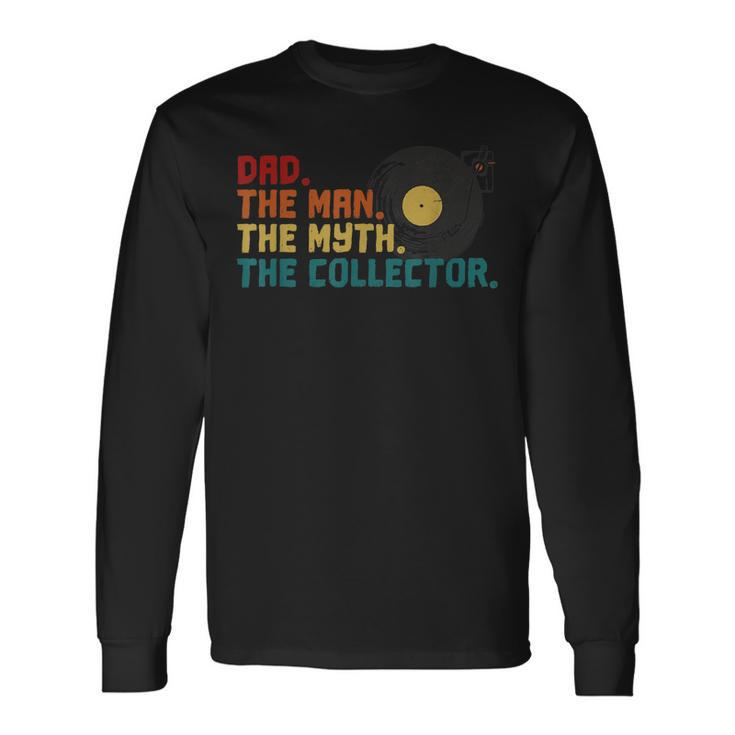 Vinyl Dad Man Myth The Retro Record Collector Vintage Music Long Sleeve T-Shirt Gifts ideas