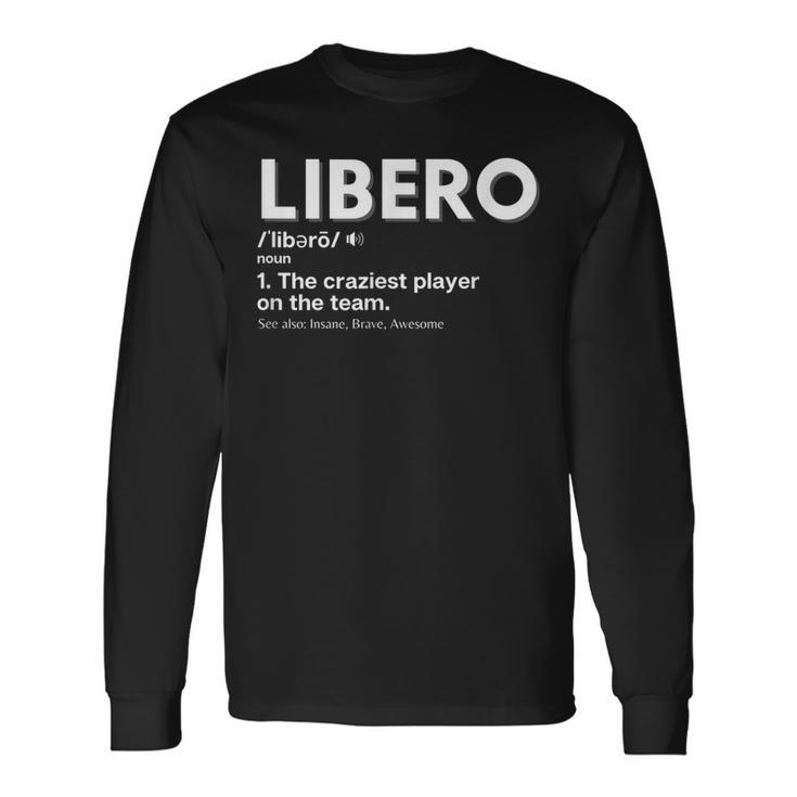 Volleyball Players Libero Long Sleeve T-Shirt T-Shirt