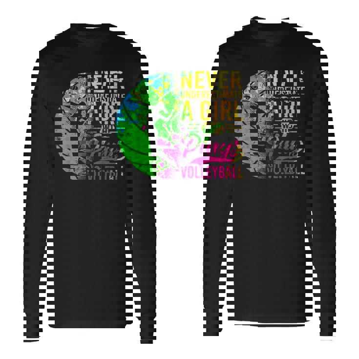 Volleyball Never Underestimate A Girl Who Plays Volleyball Long Sleeve T-Shirt T-Shirt