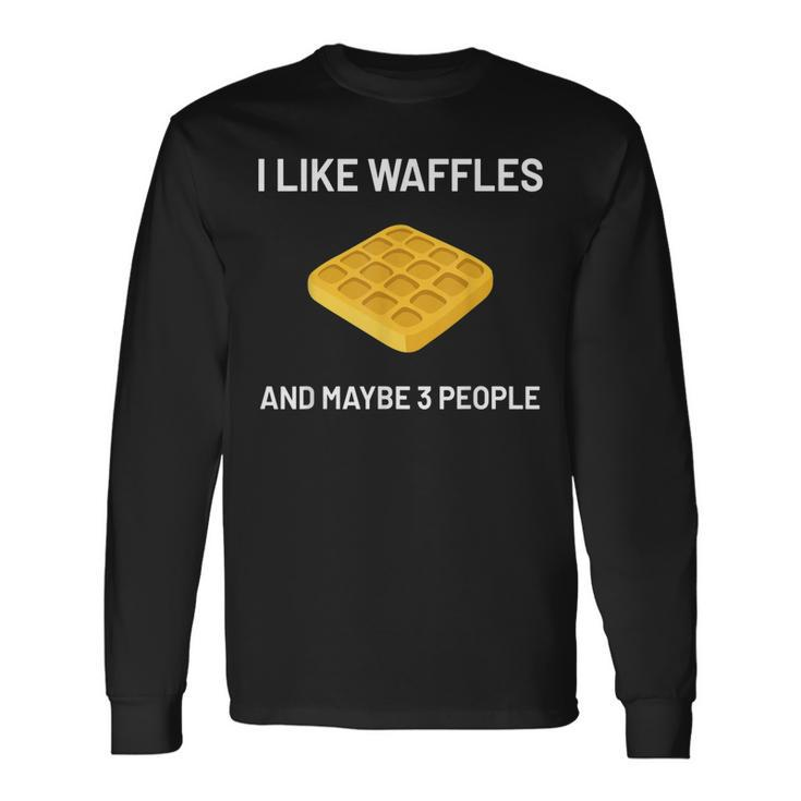 I Like Waffles Belgian Waffles Lover V2 Men Women Long Sleeve T-Shirt T-shirt Graphic Print