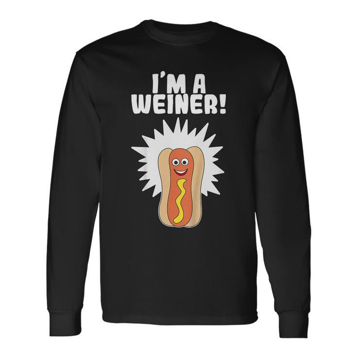 Im A Weiner Tee Tee Birthday For Fans For Long Sleeve T-Shirt