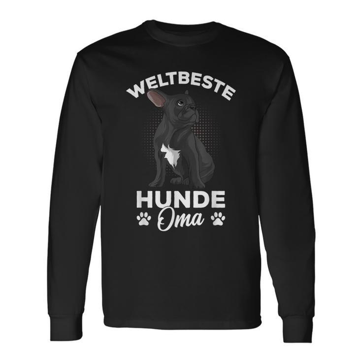 Weltbeste Hunde Oma Französische Bulldogge Frenchie Frauchen Langarmshirts Geschenkideen