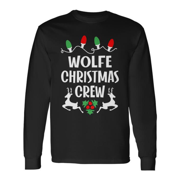 Wolfe Name Christmas Crew Wolfe Long Sleeve T-Shirt