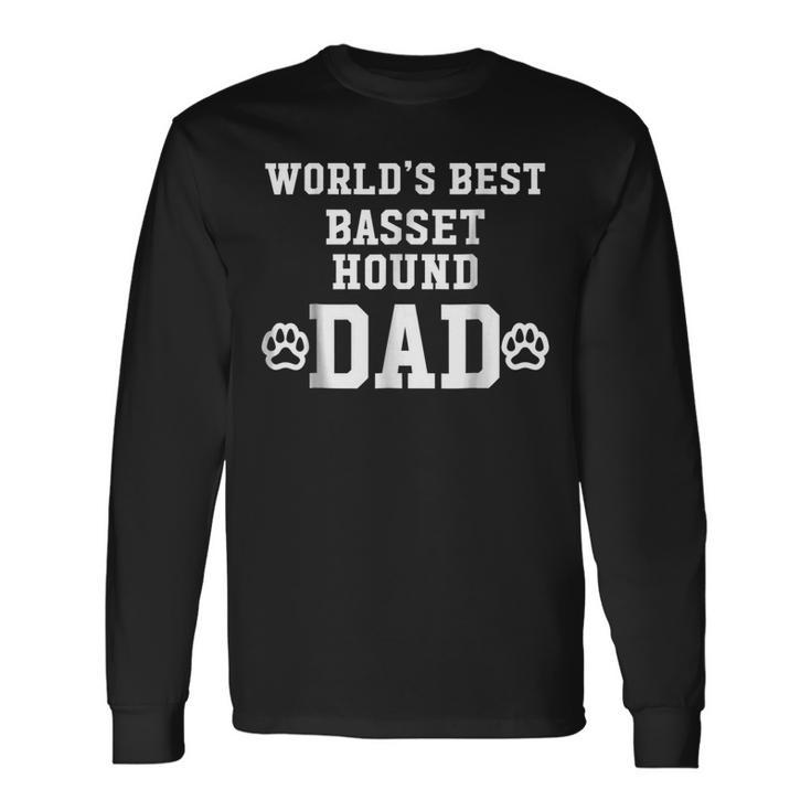 Worlds Best Basset Hound Dad Dog Lover Pawprint Long Sleeve T-Shirt T-Shirt