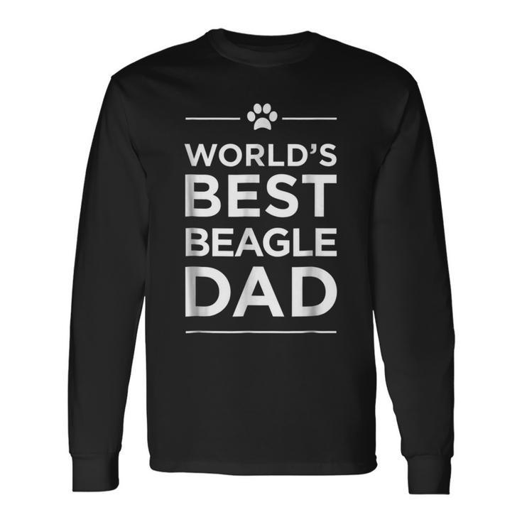 Worlds Best Beagle Dad Love Pets Animal Paw Long Sleeve T-Shirt T-Shirt