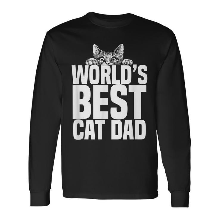 Worlds Best Cat Dad Cats Lover Long Sleeve T-Shirt T-Shirt