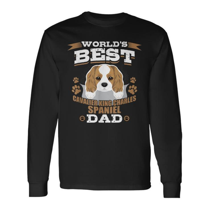 Worlds Best Cavalier King Charles Spaniel Dad Dog Owner Long Sleeve T-Shirt T-Shirt