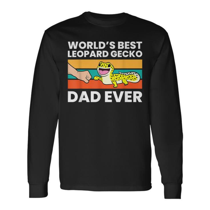 Worlds Best Leopard Gecko Dad Ever Long Sleeve T-Shirt T-Shirt Gifts ideas