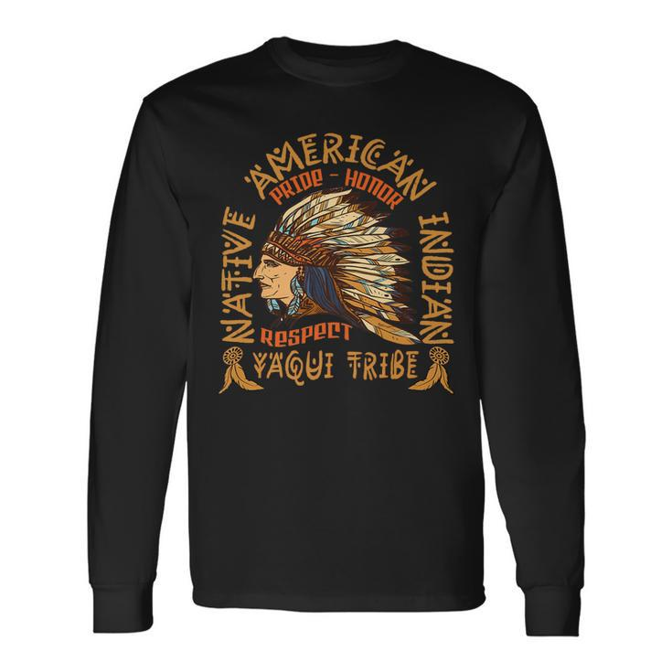 Yaqui Tribe Native American Indian Yaqui Long Sleeve T-Shirt T-Shirt