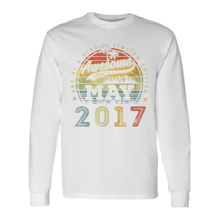 6 Year Old Awesome Since May 2017 6Th Birthday Long Sleeve T-Shirt