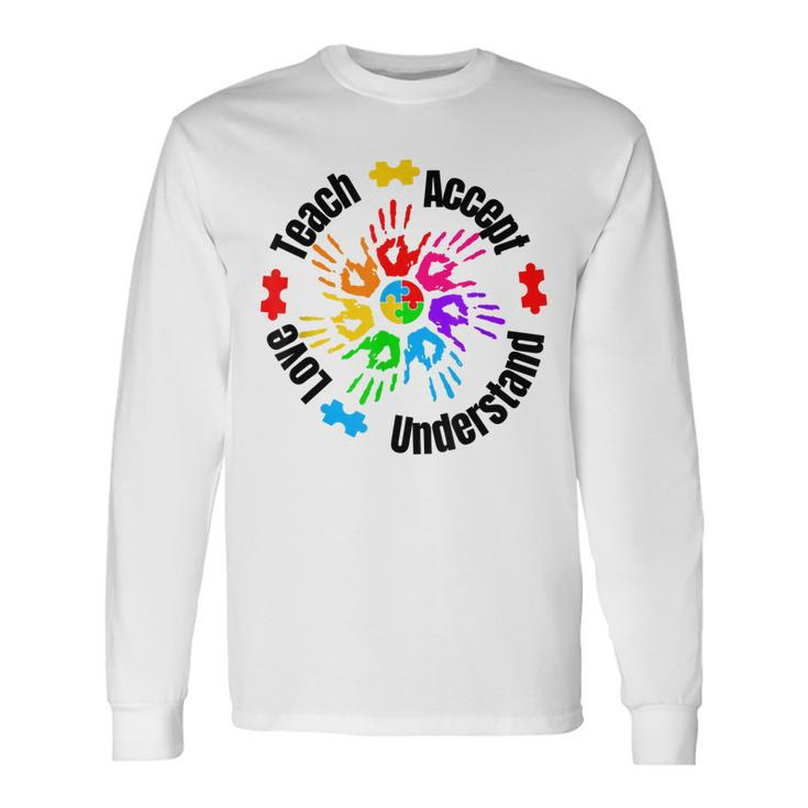 Accept Understand Love Autism Awareness Month Autism Support V3 Long Sleeve T-Shirt