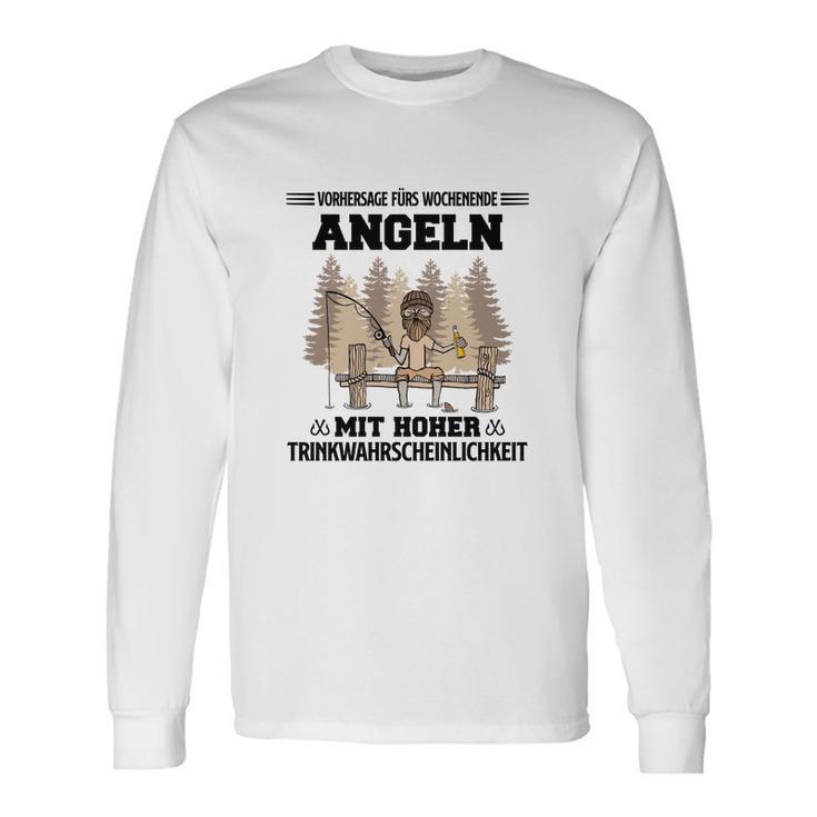 Angeln Vorhersage Fürs Wochenende Long Sleeve T-Shirt Geschenkideen