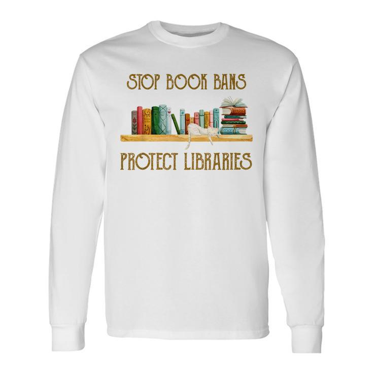 Ban Book Bans Stop Challenged Books Read Banned Books Long Sleeve T-Shirt