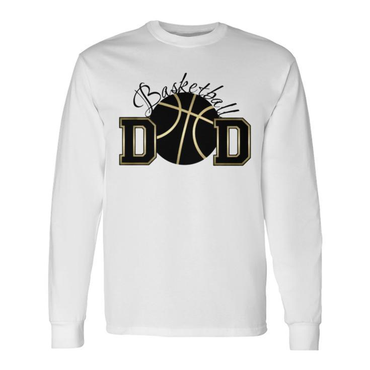 Basketball Dad S V2 Long Sleeve T-Shirt T-Shirt