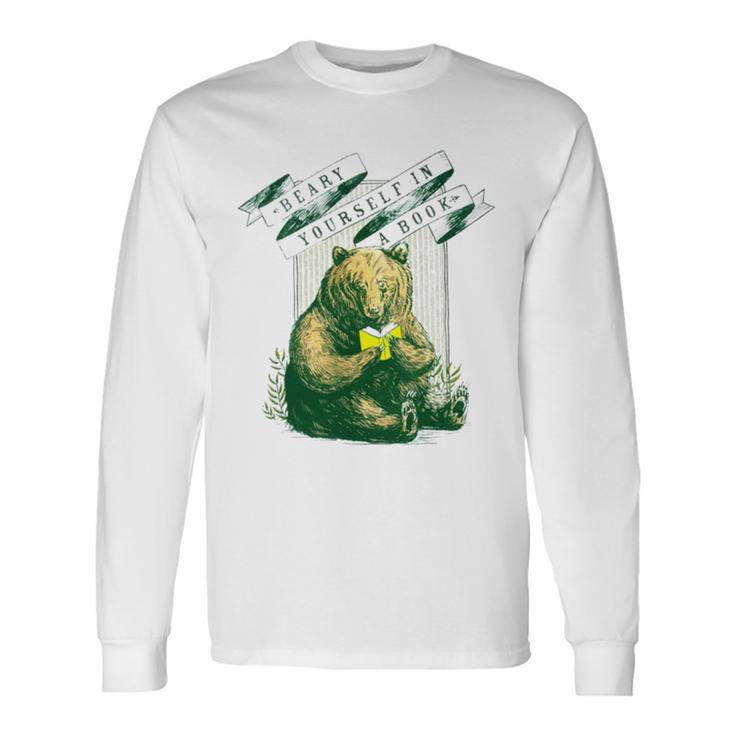 Beary Yourself In A Book Long Sleeve T-Shirt