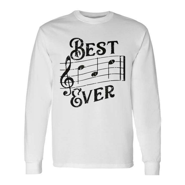 Best Dad Ever Musical Notes For Music Lover Father Long Sleeve T-Shirt T-Shirt