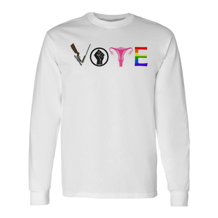 Black Lives Matter Vote Lgbt Gay Rights Feminist Equality Long Sleeve T-Shirt T-Shirt