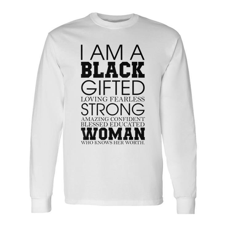 Blessed Educated Woman Black History Month Melanin Afro Long Sleeve T-Shirt