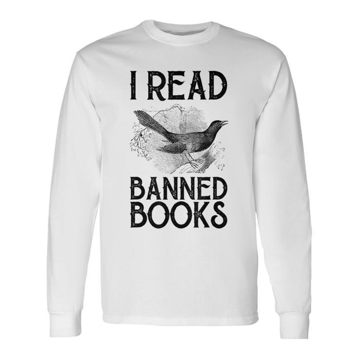Book Lovers Vintage I Read Banned Books Reading Lovers Long Sleeve T-Shirt