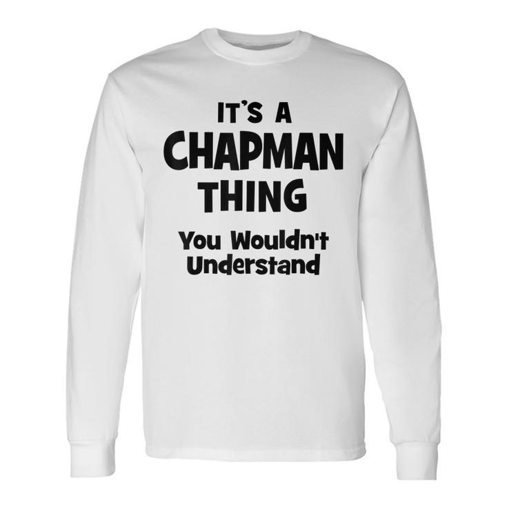 Chapman Thing College University Alumni Long Sleeve T-Shirt