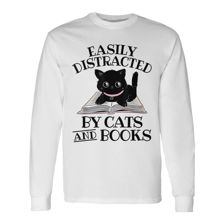 Easily Distracted By Cats And Books Black Cat Book Lover Long Sleeve T-Shirt T-Shirt