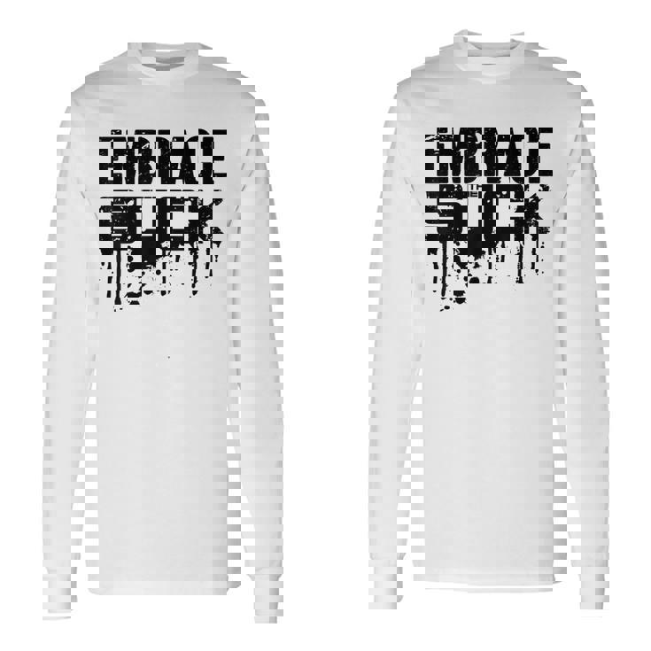 Embrace The Suck Shirt - Army Camp Tshirt Embrace The Suck Shirt - Army Camp Tshirt