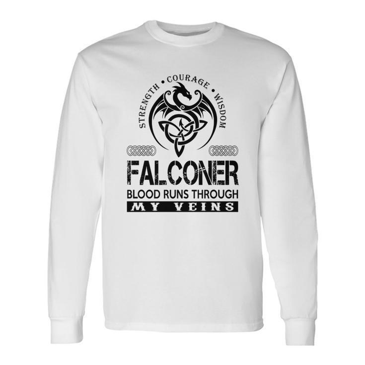 Falconer Blood Runs Through My Veins Long Sleeve T-Shirt Gifts ideas
