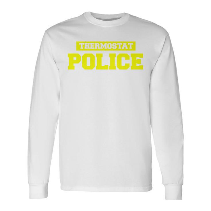 Fathers Day Shirt Thermostat Police Dad Shirts Long Sleeve T-Shirt