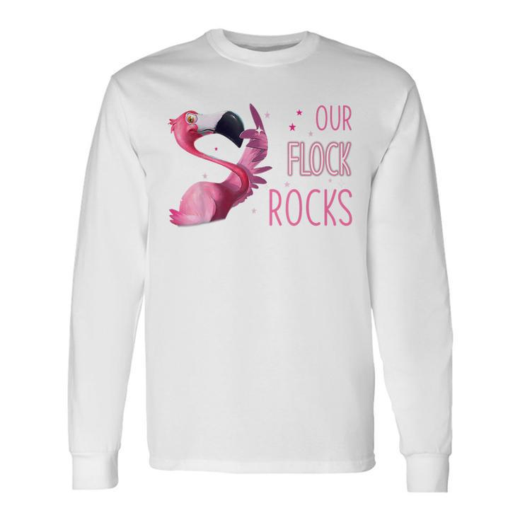 Our Flock Rocks Flamingo Long Sleeve T-Shirt T-Shirt
