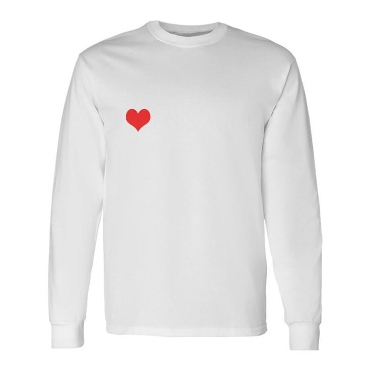 I Heart Dr Fauci V2 Long Sleeve T-Shirt