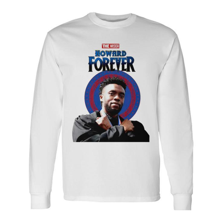 Howard Forever Wakanda Long Sleeve T-Shirt T-Shirt Gifts ideas