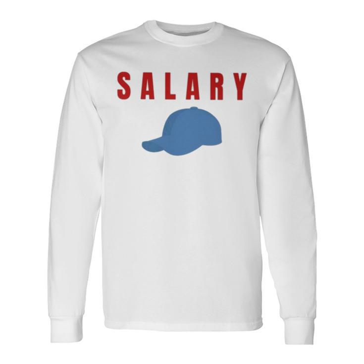 Kyle Crabbs Wearing Salary T Long Sleeve T-Shirt