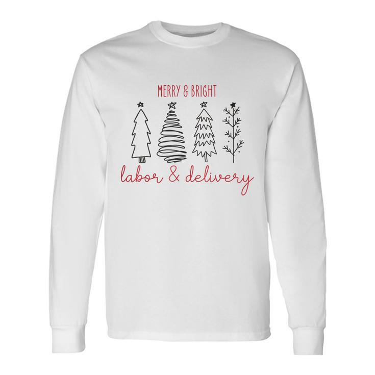 Merry Xmas Bright Christmas Labor And Delivery Nurse  V2 Men Women Long Sleeve T-shirt Graphic Print Unisex