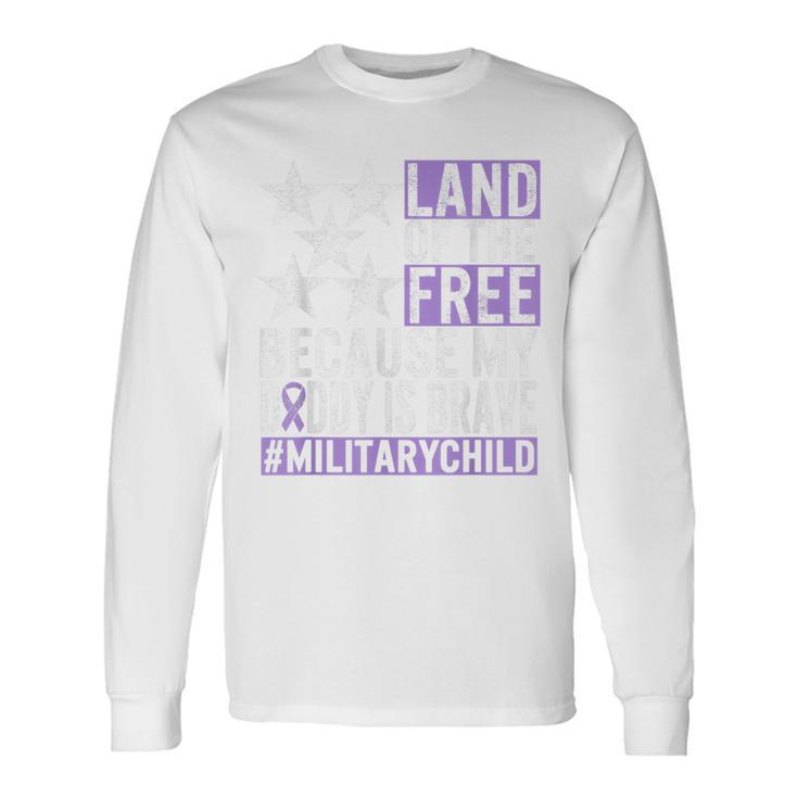 Military Child Month Purple Up Land Of The Free Daddy Brave Long Sleeve T-Shirt T-Shirt