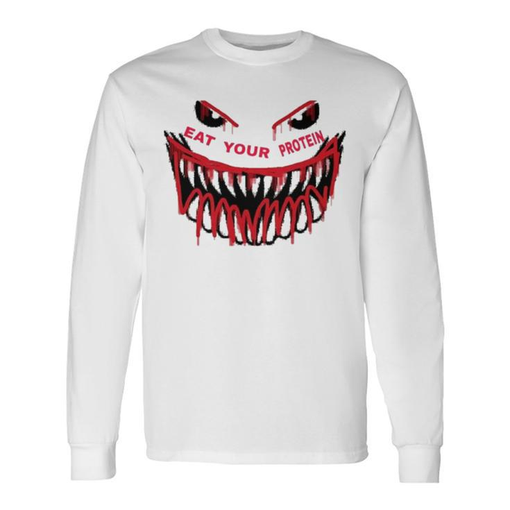 Monster Face Eat Your Protein August Long Sleeve T-Shirt