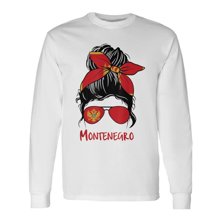 Montenegro Girl Montenegrin Girl Montenegro Woman Flag Long Sleeve T-Shirt