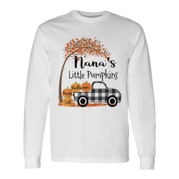 Nana Little Pumpkins Fall Pumpkin Lovers Thanksgiving Men Women Long Sleeve T-Shirt T-shirt Graphic Print